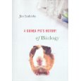 Cover of "A Guinea Pig's History of Biology" Cover of "A Guinea Pig's History of Biology"