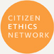 Citizen Ethics Network Citizen Ethics Network