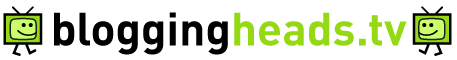 Bloggingheads.tv