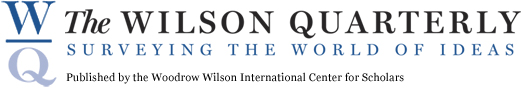 The Wilson Quarterly